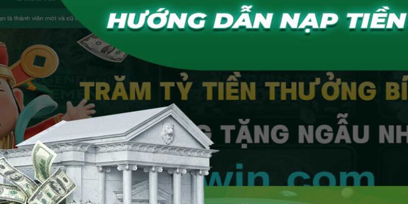 Hướng dẫn nạp tiền cwin