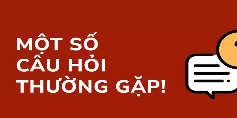 Một số câu hỏi thường hay gặp về cwin